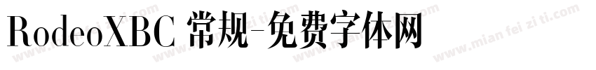 RodeoXBC 常规字体转换